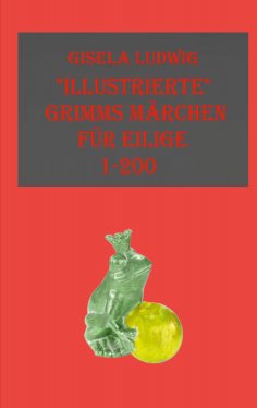 ebook: "Illustrierte" Grimms Märchen