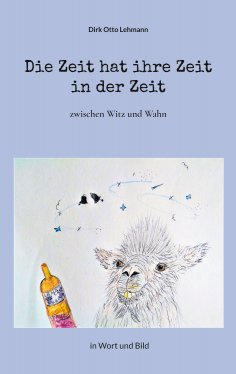ebook: Die Zeit hat ihre Zeit in der Zeit