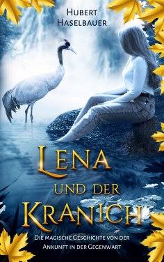 eBook: Lena und der Kranich