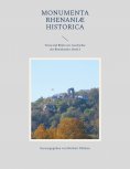 eBook: Monumenta Rhenaniæ Historica
