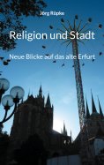 eBook: Religion und Stadt