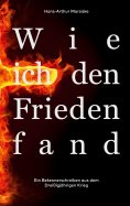 eBook: Wie ich den Frieden fand