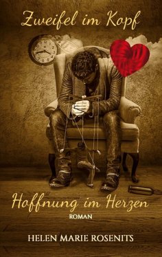 eBook: Zweifel im Kopf, Hoffnung im Herzen