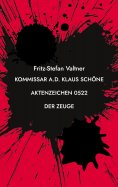 ebook: Kommissar a.D. Klaus Schöne