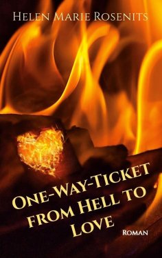 eBook: One-Way-Ticket from Hell to Love