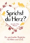 ebook: Sprichst du Herz?