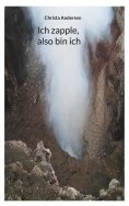 eBook: Ich zapple, also bin ich