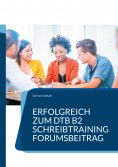 ebook: Erfolgreich zum DTB B2, Schreibtraining
