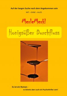 eBook: Honigsüßer Durchfluss