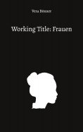 ebook: Working Title: Frauen