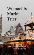 ebook: Weihnachtsmarkt Trier