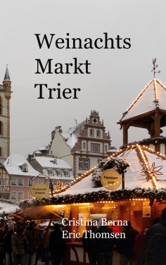 eBook: Weihnachtsmarkt Trier