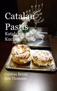 ebook: Catalan Pastis Katalanische Kuchen