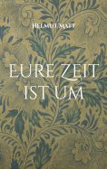 eBook: Eure Zeit ist um