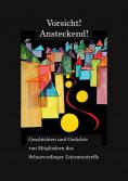 ebook: Vorsicht! Ansteckend!