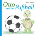 eBook: Otto und der Fußball