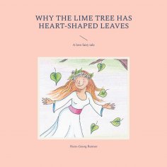 eBook: Why the lime tree has heart-shaped leaves