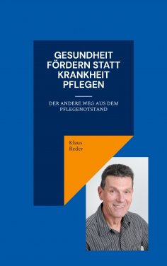 eBook: Gesundheit fördern statt Krankheit pflegen