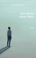 ebook: Alle Worte dieser Welt