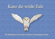 ebook: Kuno die weiße Eule