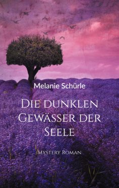 eBook: Die dunklen Gewässer der Seele