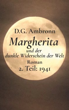 ebook: Margherita und der dunkle Widerschein der Welt