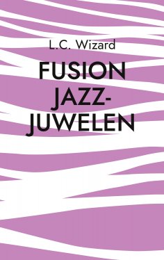 eBook: Fusion Jazz-Juwelen