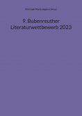 eBook: 9. Bubenreuther Literaturwettbewerb 2023