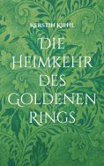 eBook: Die Heimkehr des Goldenen Rings