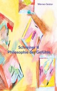 eBook: Schreiner II Philosophie der Gefühle