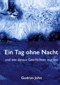 eBook: Ein Tag ohne Nacht