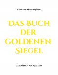 eBook: Das Buch der goldenen Siegel