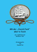 eBook: Mit der "Gorch Fock" über'n Teich