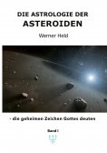 eBook: Die Astrologie der Asteroiden Band 1