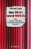 eBook: Die Welt wird VUKA