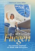 ebook: Mythos Fliegen