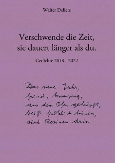 eBook: Verschwende die Zeit, sie dauert länger als du.