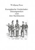 eBook: Europäische Vorderlader-Dienstgewehre und ihre Nachbauten