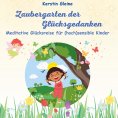 eBook: Zaubergarten der Glücksgedanken