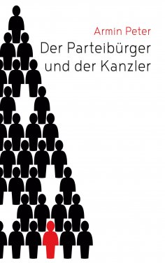 eBook: Der Parteibürger und der Kanzler