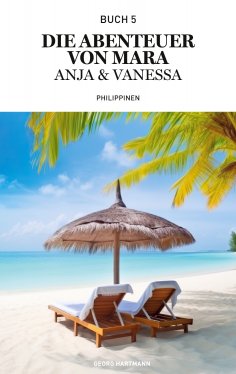 eBook: Die Abenteuer von Mara, Anja und Vanessa