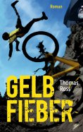 eBook: Gelbfieber