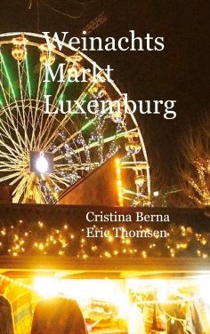 eBook: Weinachtsmarkt Luxemburg