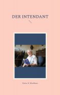 ebook: Der Intendant