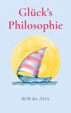 eBook: Glück's Philosophie