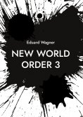 ebook: New World Order 3