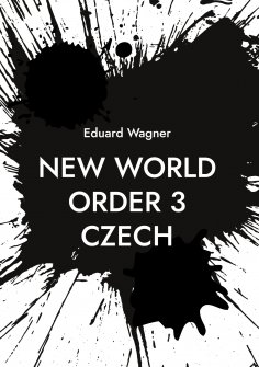 eBook: New World Order 3 Czech