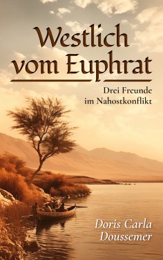 ebook: Westlich vom Euphrat