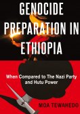 eBook: GENOCIDE PREPARATION IN ETHIOPIA