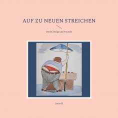 ebook: Auf zu neuen Streichen